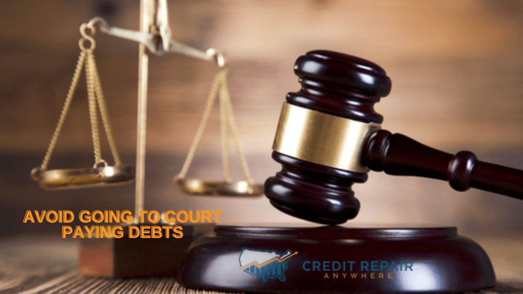 Avoid going to court paying debts